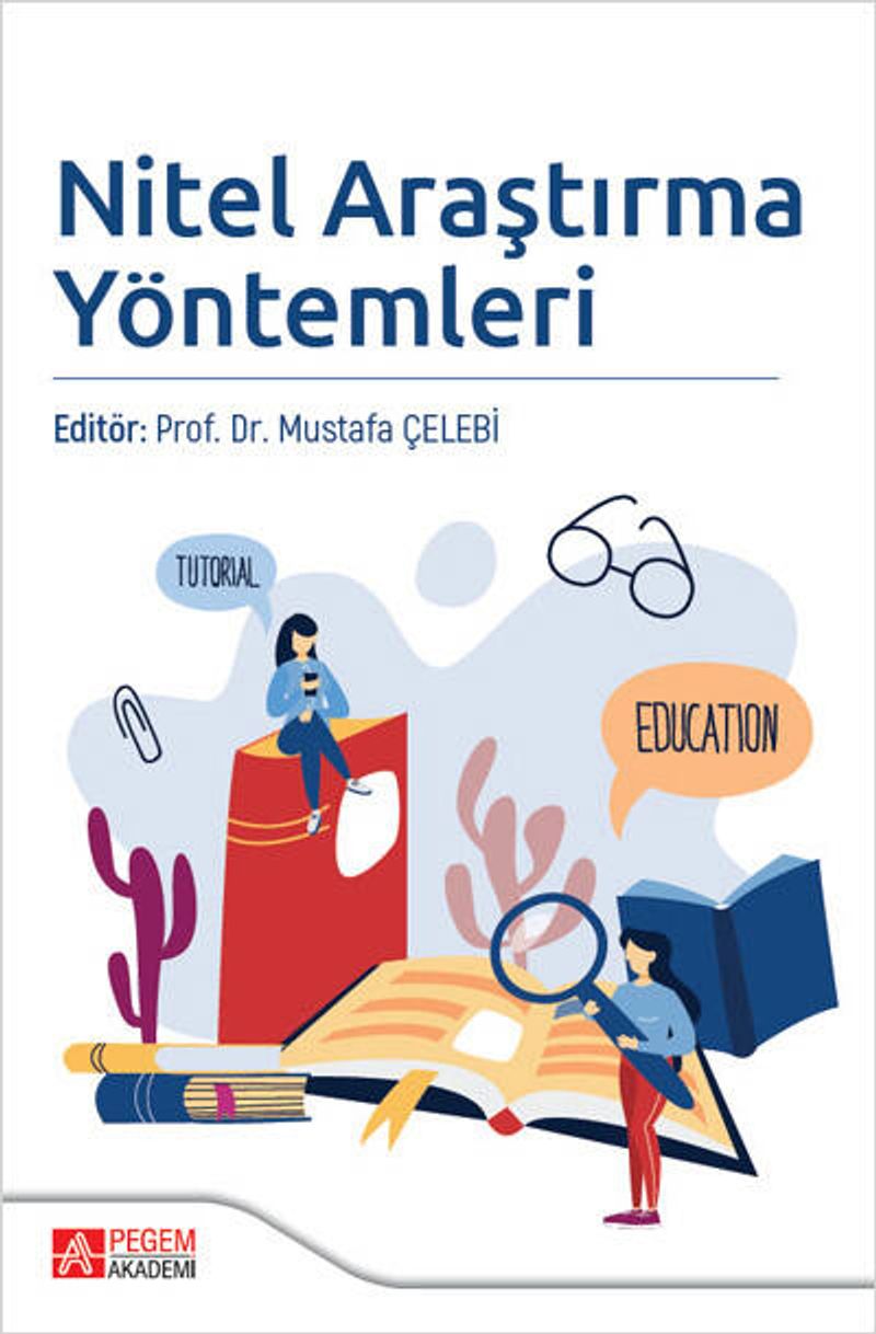 Nitel Araştırma ve Değerlendirme Yöntemleri