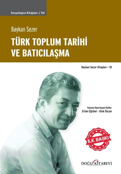 Türk Toplum Tarihi Üzerine Tartışmalar