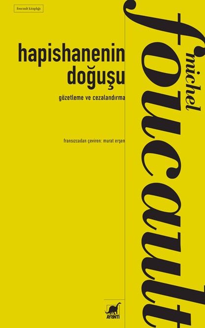 Modern Toplumda Hapishanenin Yaygın ve Yerleşik Konuma Gelişi