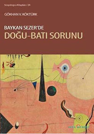 Türk Düşüncesinde Doğu-Batı Sorunu
