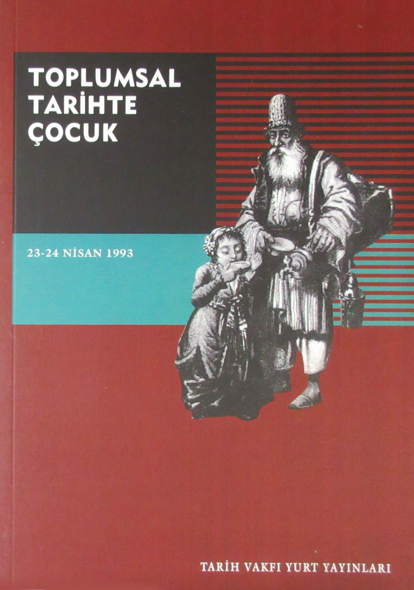 Toplumsal Tarihte Çocuk