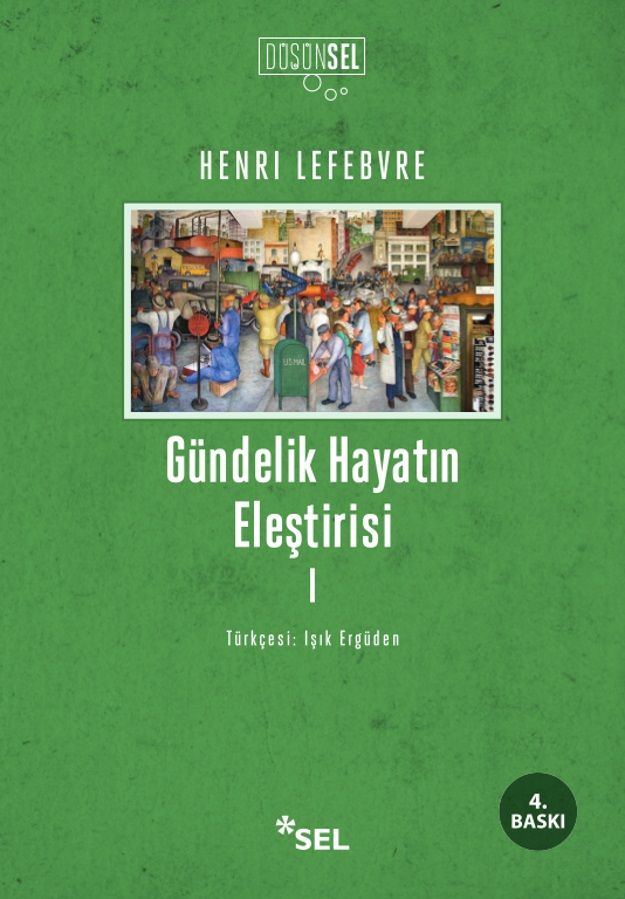 Gündelik Hayatın Eleştirisi I