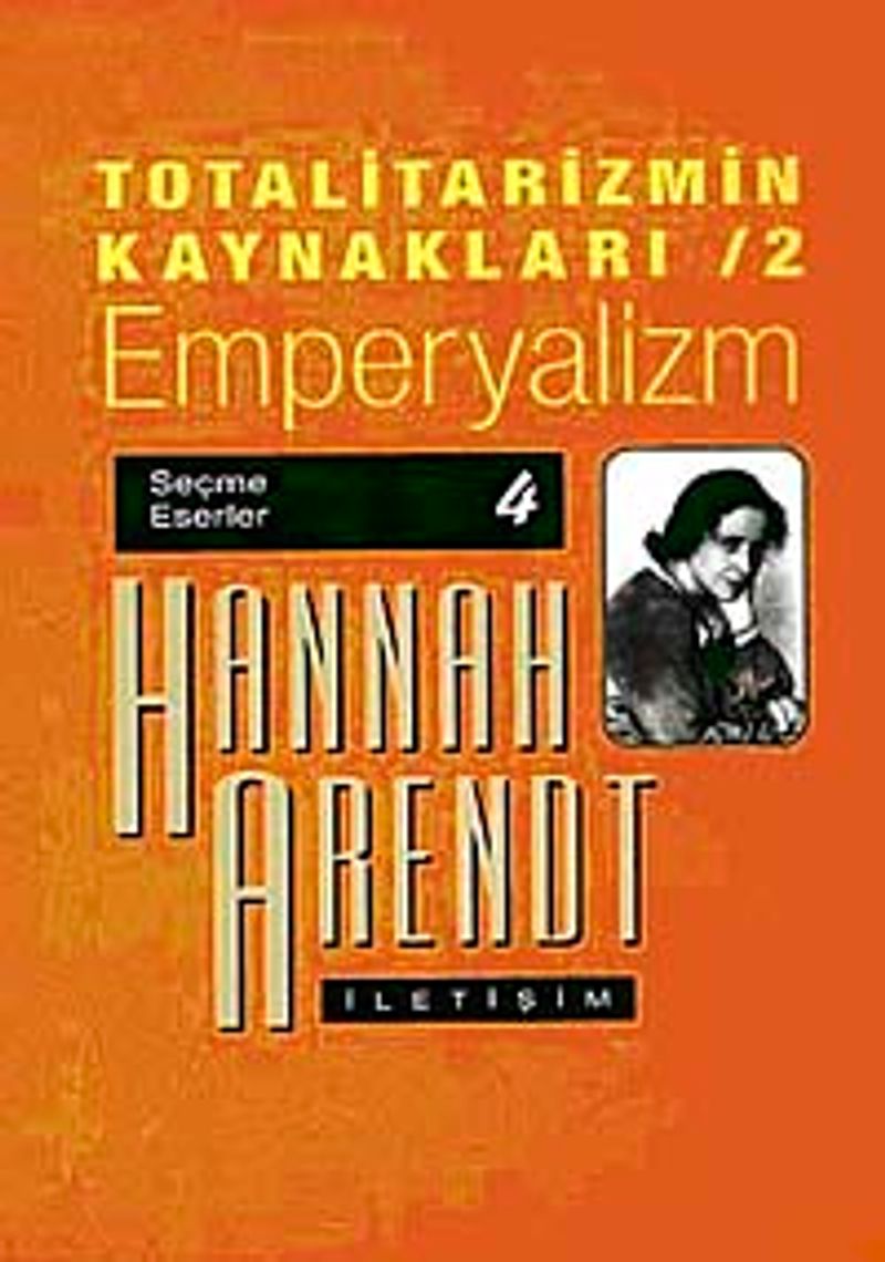 Totalitarizmin Kaynakları 2: Emperyalizm