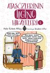 Atas&ouml;zlerinin İlgin&ccedil; Hikayeleri 5