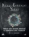 Kendi Evrenini Yarat