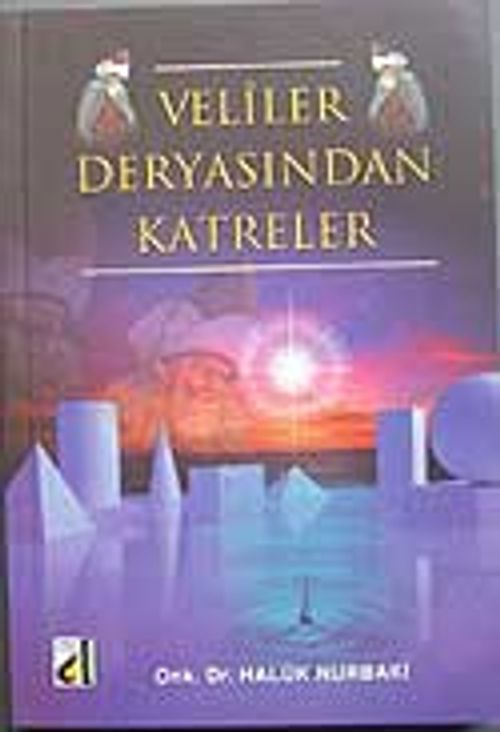 Veliler Deryasından Katreler