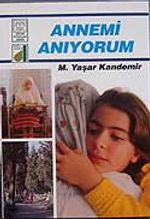 Annemi Anıyorum
