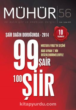 Mühür İki Aylık Şiir ve Edebiyat Dergisi Yıl:9 Sayı:56 Ocak-Şubat 2015
