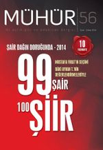 Mühür İki Aylık Şiir ve Edebiyat Dergisi Yıl:9 Sayı:56 Ocak-Şubat 2015