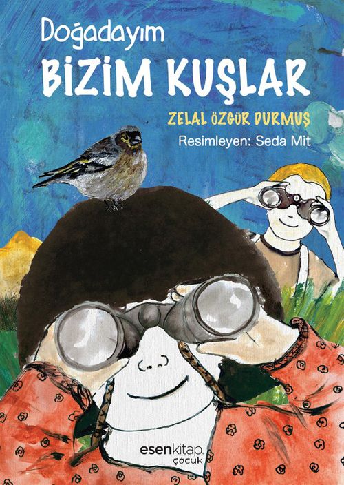 Doğadayım / Bizim Kuşlar