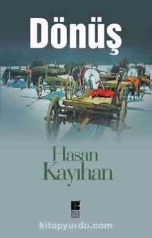 Dönüş - Hasan Kayıhan