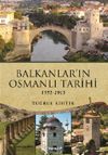 Balkanların Osmanlı Tarihi (1352-1913)