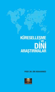 Küreselleşme ve Dini Araştırmalar