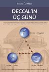 Deccal'in &Uuml;&ccedil; G&uuml;n&uuml;