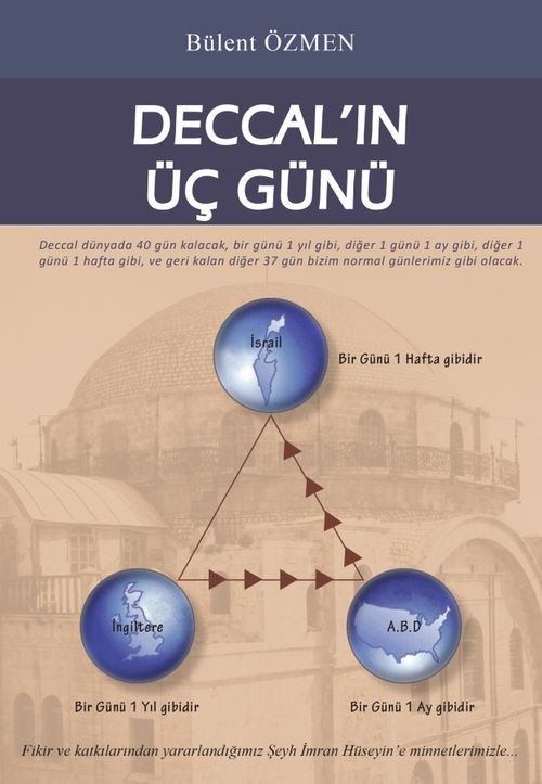 Deccal'in Üç Günü