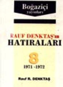 Rauf Denktaş'in Hatıraları- 8