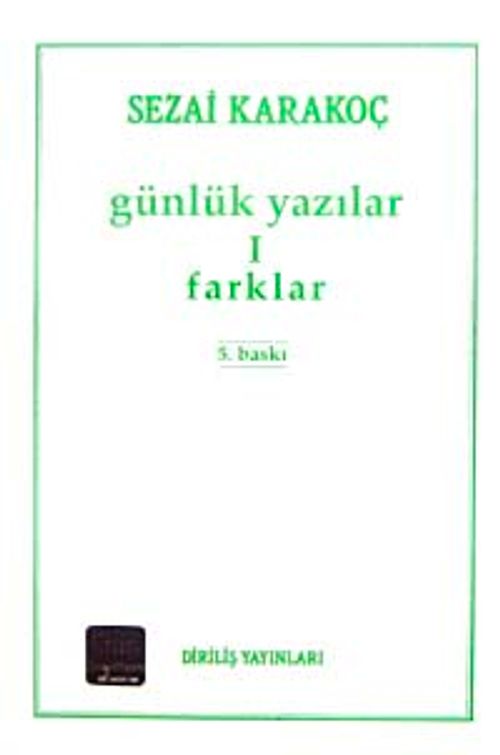 Günlük Yazılar 1 / Farklar