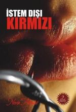 İstem Dışı Kırmızı