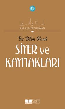 Bir Bilim Olarak Siyer ve Kaynakları