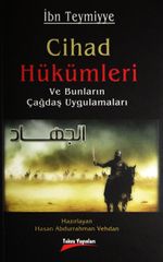 Cihad Hükümleri ve Bunların Çağdaş Uygulamaları