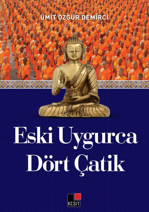 Eski Uygurca Dört Çatik