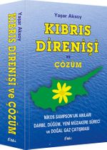Kıbrıs Direnişi ve Çözüm