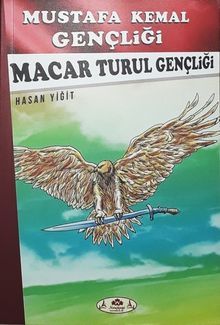 Mustafa Kemal Gençliği - Macar Turul Gençliği