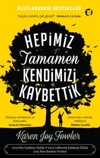 Hepimiz Tamamen Kendimizi Kaybettik