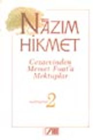 Cezaevinden Memet Fuat'a Mektuplar / Mektuplar 2 (1. hamur)