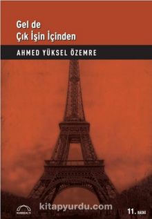 Gel de Çık İşin İçinden - Prof. Dr. Ahmed Yüksel Özemre