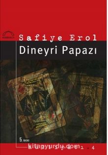 Dineyri Papazı - Safiye Erol