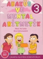 Abaküs ve Mental Aritmetik 3 / Çıkarma İşlemini Öğreniyorum