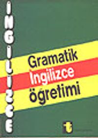Gramatik İngilizce Öğretimi