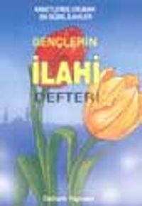 Gençlerin İlahi Defteri