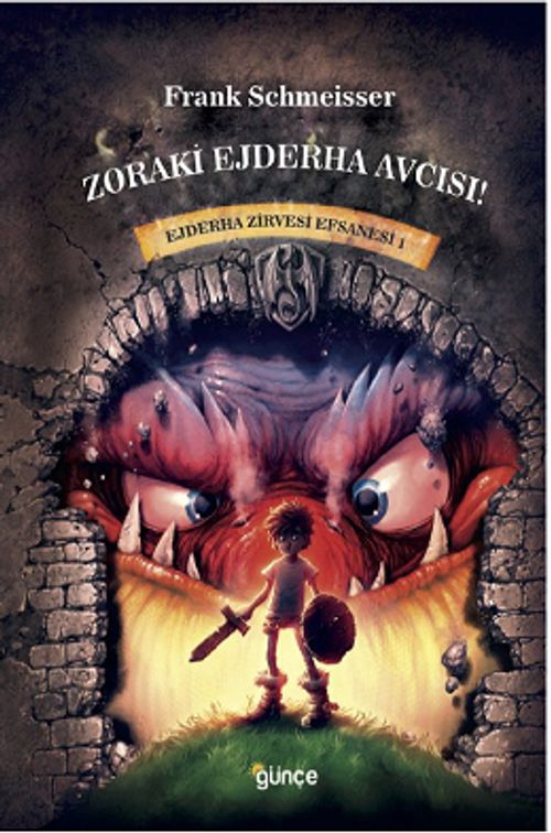 Zoraki Ejderha Avcısı / Ejderha Zirvesi Efsanesi 1
