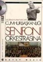 Müzika-ı Hümayundan Cumhurbaşkanlığı Senfoni Orkestrasına