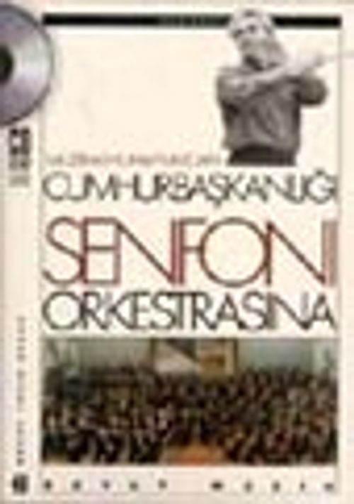 Müzika-ı Hümayundan Cumhurbaşkanlığı Senfoni Orkestrasına