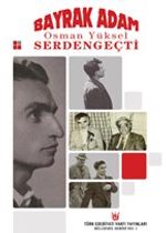 Bayrak Adam Osman Yüksel Serdengeçti (Cd)