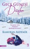 Gece G&uuml;neşi D&uuml;şler