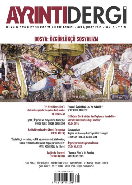 Ayrıntı İki Aylık Sosyalist Siyaset ve Kültür Dergisi Sayı:8 Ocak-Şubat 2015
