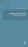 Karizma Dindarlığı & Şiilik &Uuml;zerine Araştırmalar