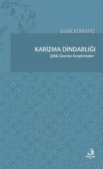 Karizma Dindarlığı & Şiilik Üzerine Araştırmalar