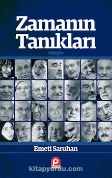 Zamanın Tanıkları - Emeti Saruhan