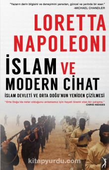 İslam ve Modern Cihat & İslam Devleti ve Orta Doğu'nun Yeniden Çizilmesi