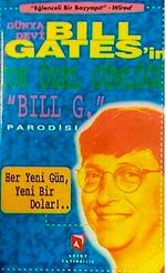 Bill Gates'in Çok Özel Günlüğü