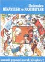 Dedemden Hikayeler ve Nasihatler