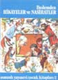 Dedemden Hikayeler ve Nasihatler