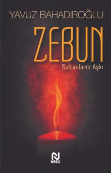 Zebun & Sultanların Aşkı 