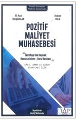 Pozitif Maliyet Muhasebesi Konu Anlatımlı ve Soru Bankası