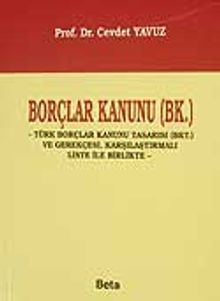 Borçlar Kanunu (Bk.)